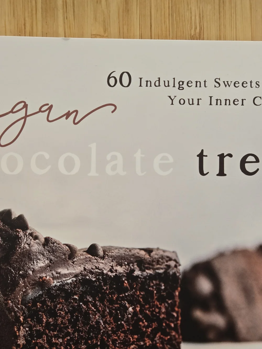 Sixty Artistan VEGAN Chocolate Treats Cookbook